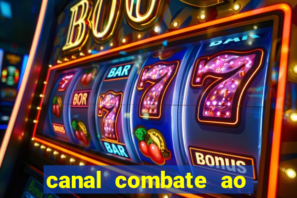 canal combate ao vivo multi canais